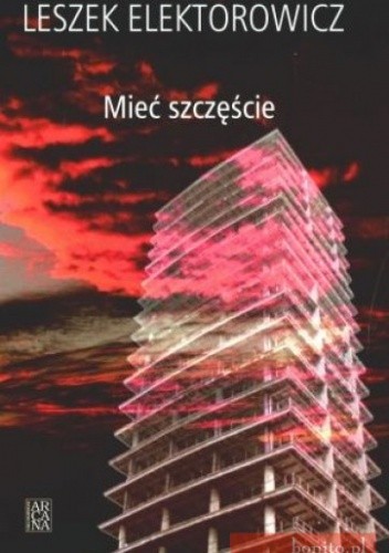 Mieć szczęście