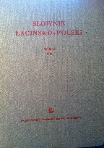 Słownik polsko-łaciński t II D-H