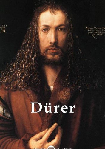 Delphi Complete Paintings of Albrecht Dürer