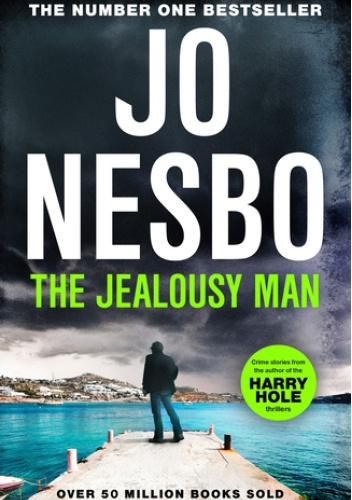 The jealousy Man
