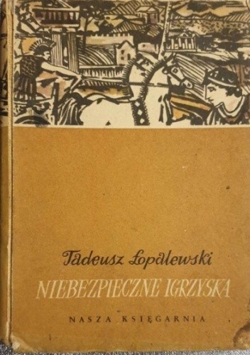 Niebezpieczne igrzyska