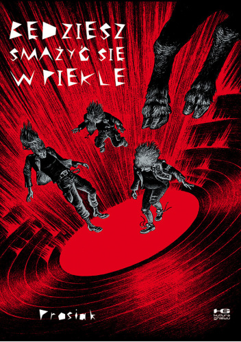 Będziesz smażyć się w piekle