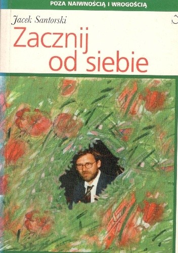 Zacznij od siebie