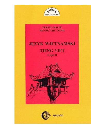 Język wietnamski. Tieng viet. Część II