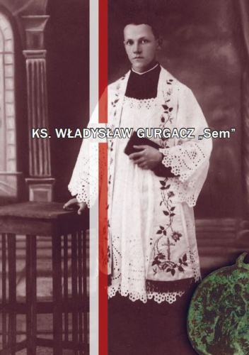 Ks. Władysław Gurgacz "Sem"
