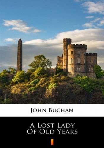A Lost Lady of Old Years