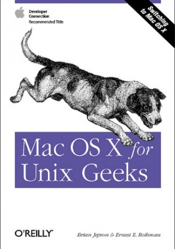 Mac OS X for Unix Geeks