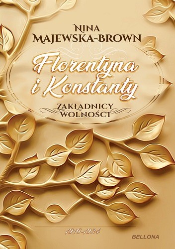 Florentyna i Konstanty. 1916-1924