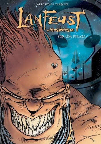 Lanfeust w Kosmosie: Tom 6. Zdrada pirata