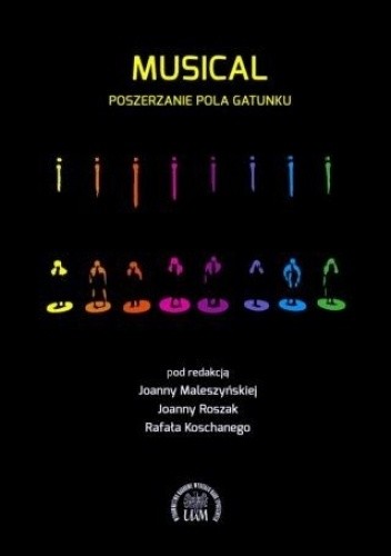 Musical. Poszerzanie pola gatunku