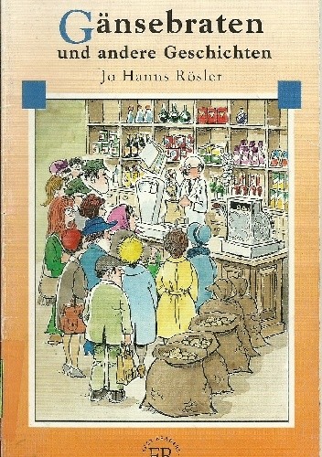 Gänsebraten und andere Geschichten