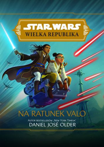 Star Wars: Wielka Republika: Na ratunek Valo