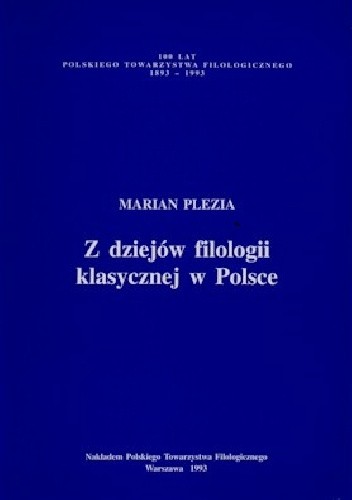 Z dziejów filologii klasycznej w Polsce