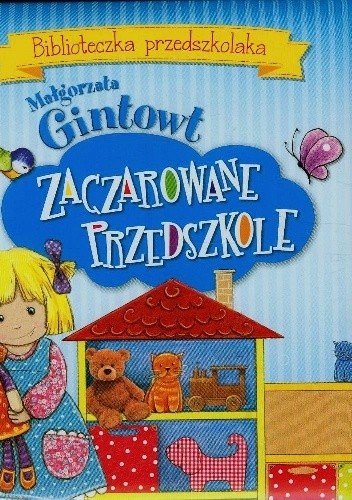 Zaczarowane przedszkole. Biblioteczka przedszkolaka