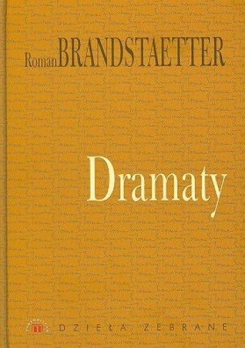 Dzieła zebrane. Dramaty