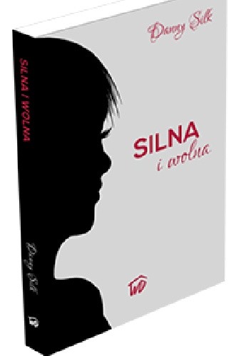 Silna i wolna