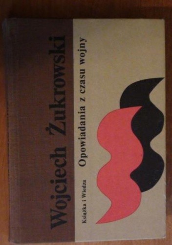 Opowiadania z czasu wojny