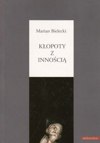 Kłopoty z innością