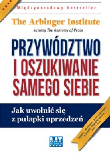 Przywództwo i oszukiwanie samego siebie