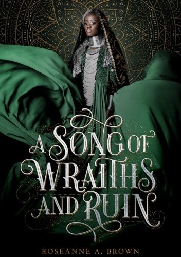A Song of Wraiths and Ruin