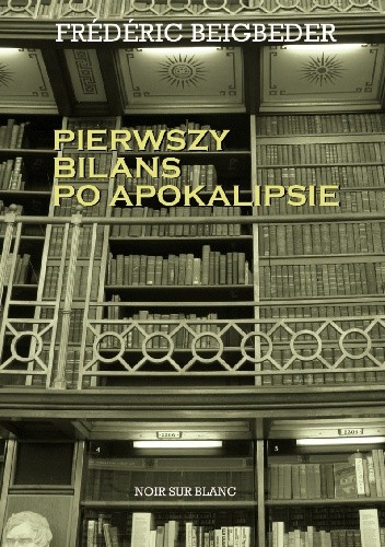 Pierwszy bilans po apokalipsie