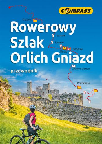 Rowerowy Szlak Orlich Gniazd
