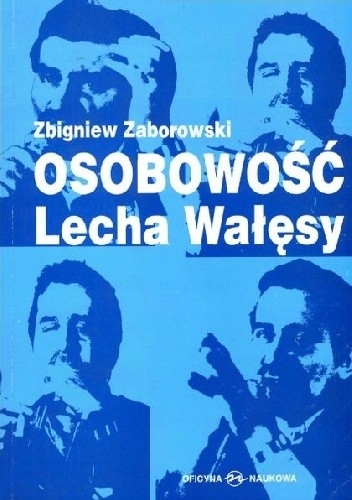 Osobowość Lecha Wałęsy
