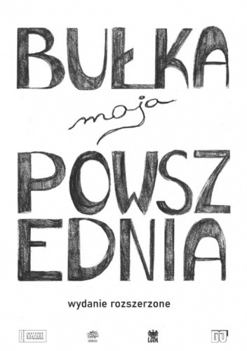 Bułka moja powszednia wydanie rozszerzone