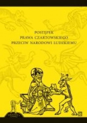 Postępek prawa czartowskiego przeciw narodowi ludzkiemu