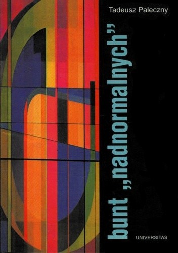 Bunt „nadnormalnych”