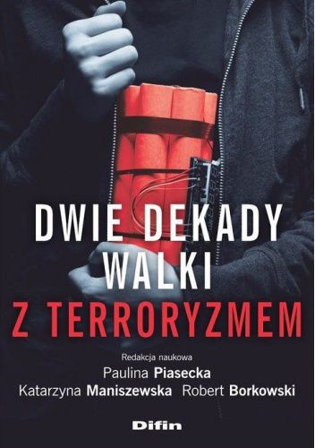 Dwie dekady walki z terroryzmem