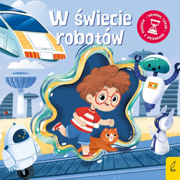 W świecie robtów