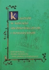 Klasztor w kościele średniowiecznym i nowożytnym