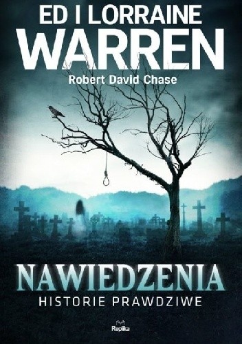Nawiedzenia. Historie prawdziwe