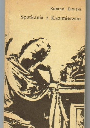 Spotkania z Kazimierzem