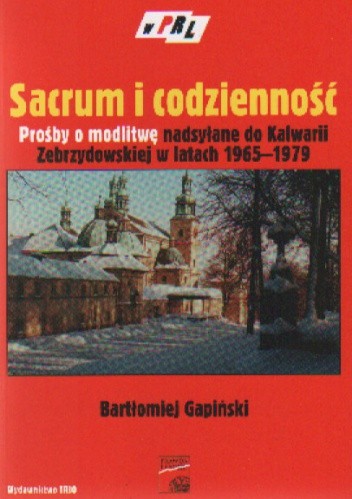 Sacrum i codzienność Prośby o modlitwę nadsyłane....