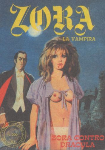Zora La Vampira #2- Zora Contro Dracula