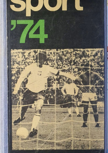 Sport'74. Kalejdoskop