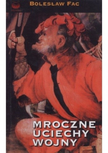 Mroczne uciechy wojny. Trzynaste oblężenie