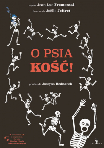 O psia kość!