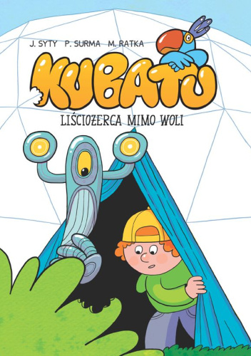 Kubatu. Liściożerca mimo woli. Tom 5