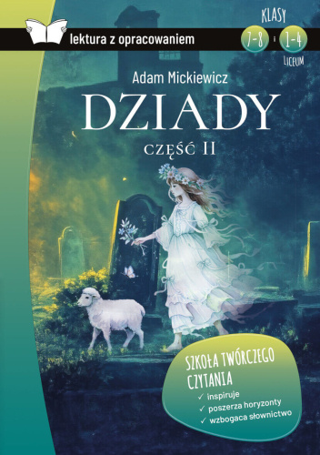 Dziady, cz. II. Z opracowaniem