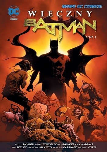 Wieczny Batman: Tom 3