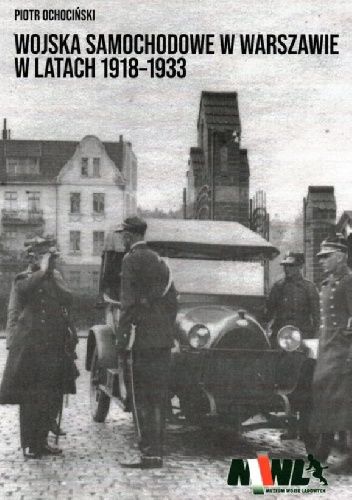 Wojska samochodowe w Warszawie w latach 1918-1933