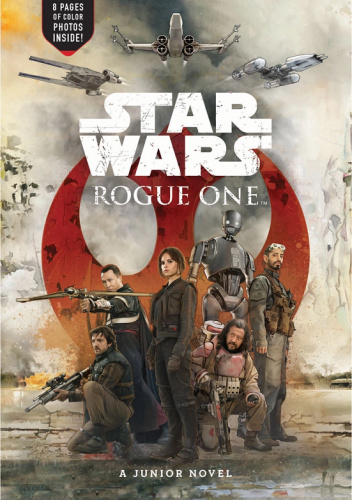 Rogue One: A Junior Novel