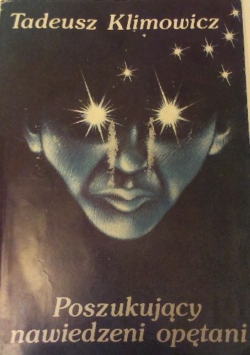 Poszukujący nawiedzeni opętani. Z dziejów spirytyzmu i okultyzmu w literaturze rosyjkiej