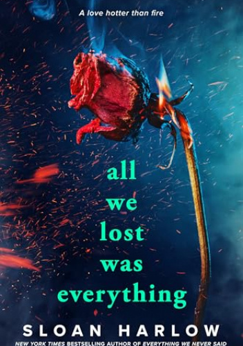 All We Lost Was Everything