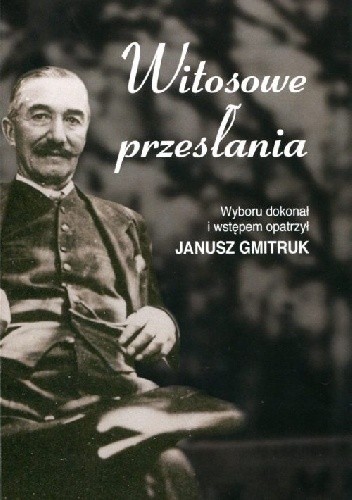 Witosowe przesłania