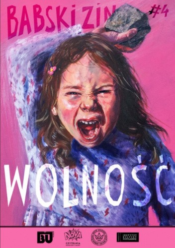 Babski zin #4 Wolność