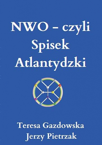 NWO - czyli Spisek Atlantydzki